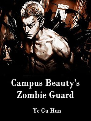 cover image of Campus Beauty's Zombie Guard